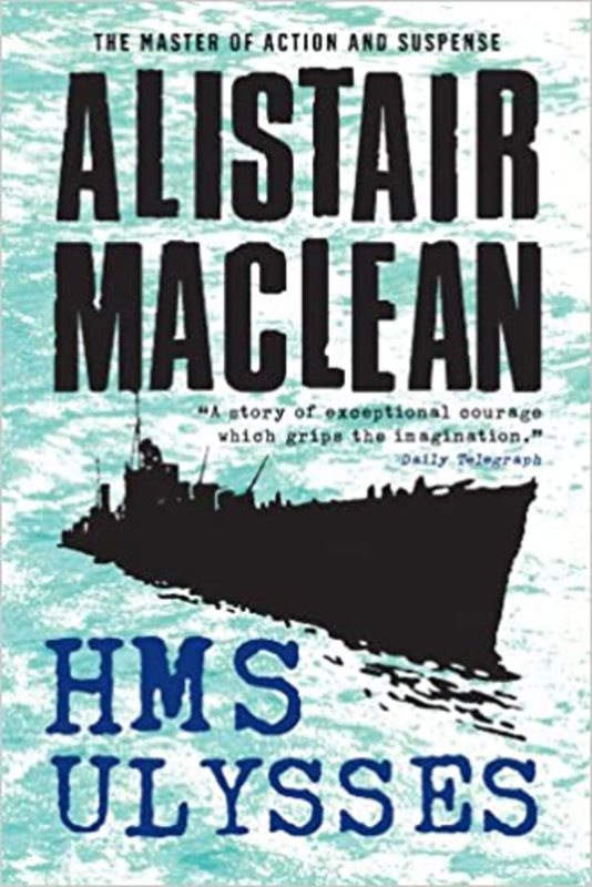Book cover for "H.M.S. Ulysses" by Alistair MacLean