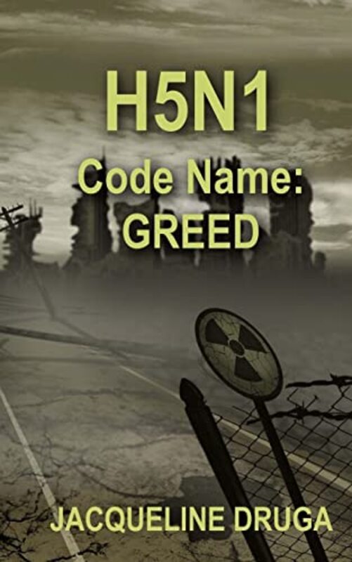 Book cover for "H5N1 Code Name" by Jacqueline Druga