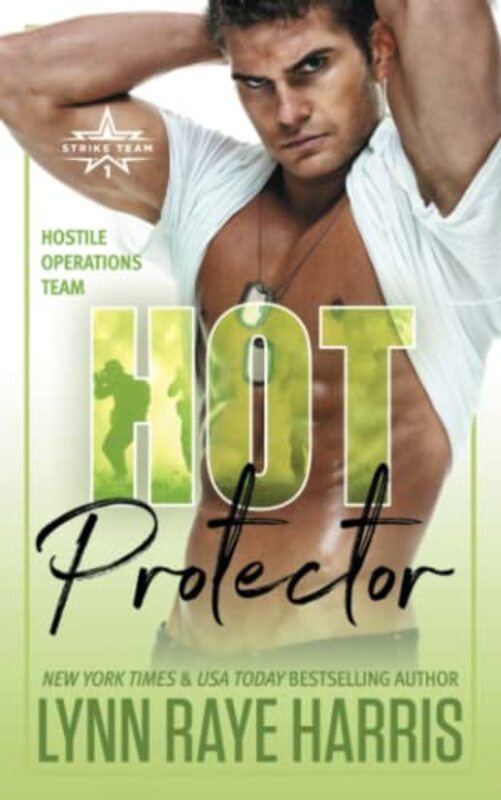 Book cover for "HOT Protector" by Lynn Raye Harris