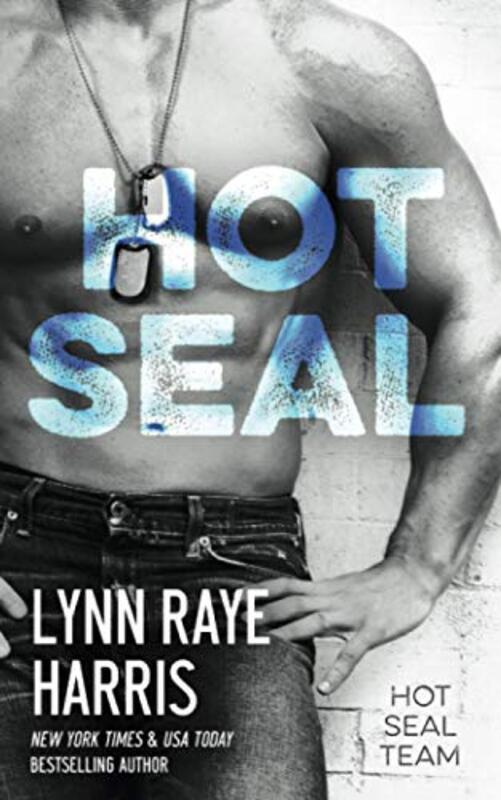 Book cover for "HOT SEAL" by Lynn Raye Harris