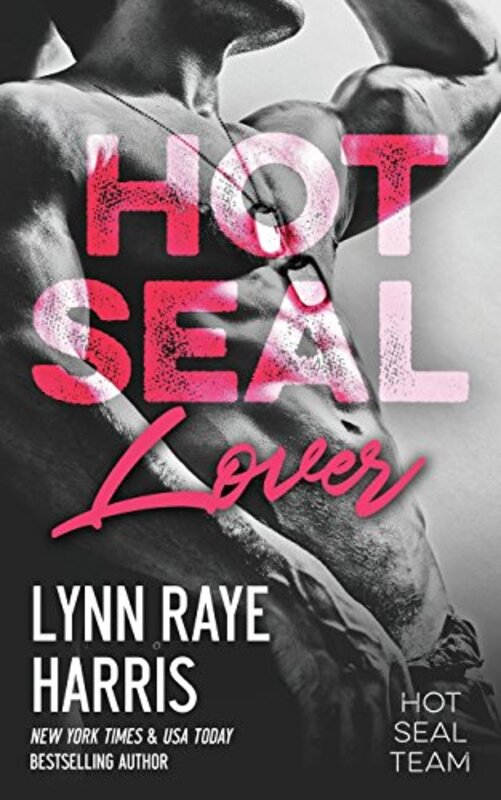 Book cover for "HOT SEAL Lover" by Lynn Raye Harris