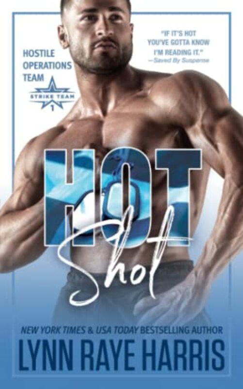 Book cover for "HOT Shot" by Lynn Raye Harris
