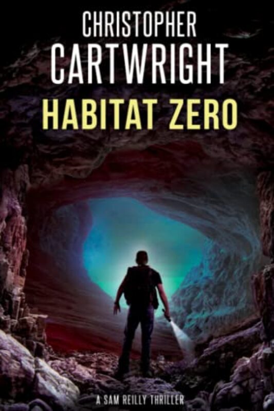 Book cover for "Habitat Zero" by Christopher Cartwright