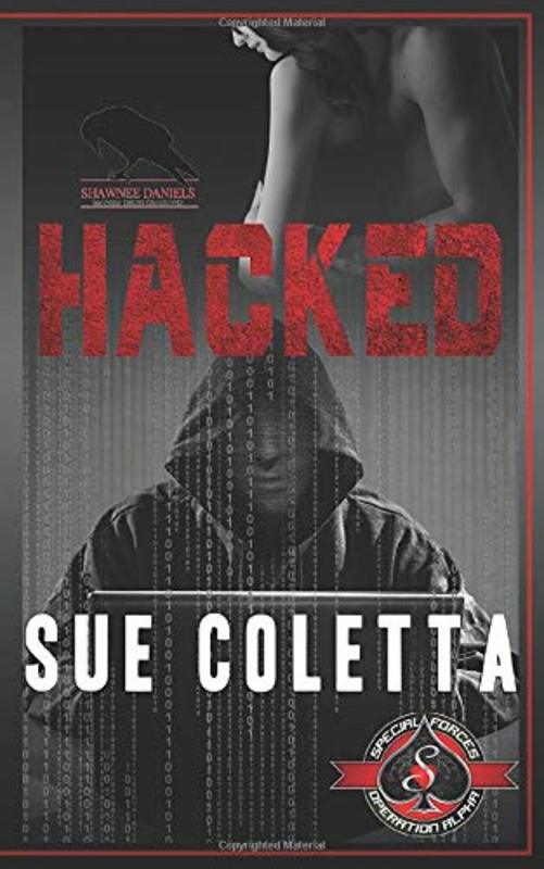 Book cover for "Hacked" by Sue Coletta