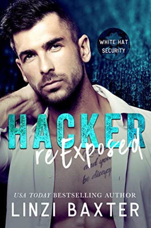 Book cover for "Hacker Reexposed" by Linzi Baxter