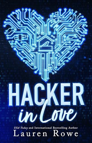 Book cover for "Hacker in Love" by Lauren Rowe