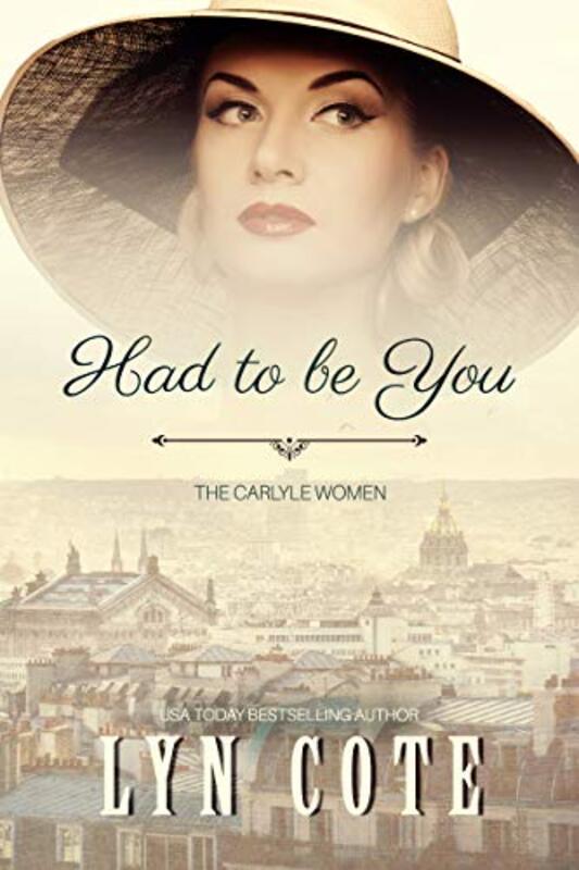 Book cover for "Had to be You" by Lyn Cote