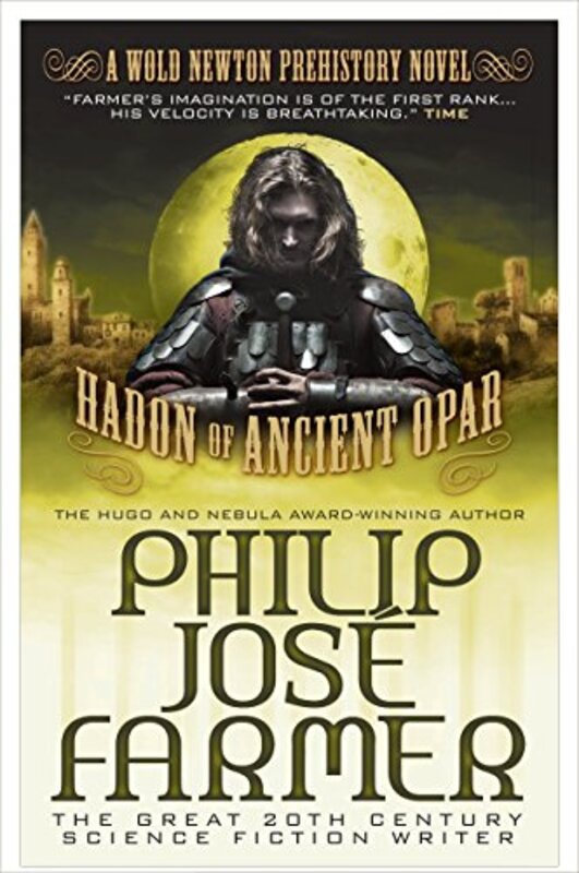 Book cover for "Hadon of Ancient Opar" by Philip Jose Farmer