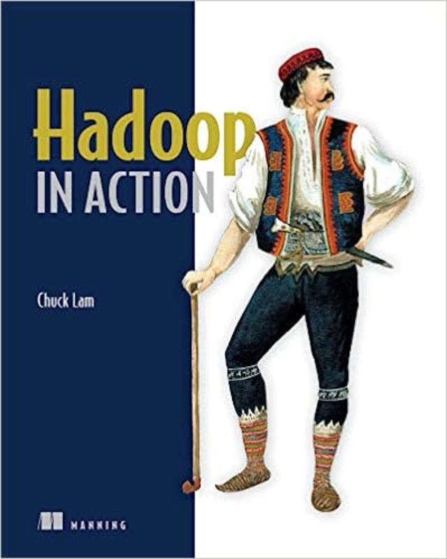 Book cover for "Hadoop in Action" by Chuck Lam