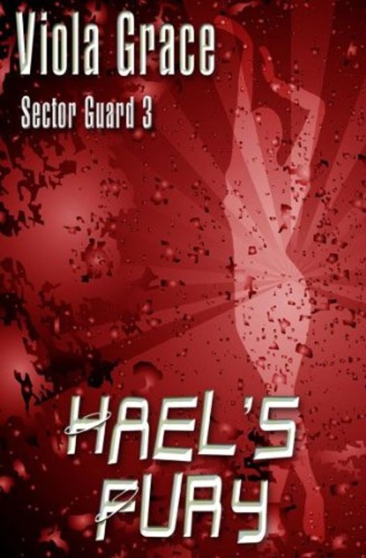 Book cover for "Hael's Fury" by Viola Grace