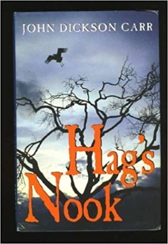 Book cover for "Hag's Nook" by John Dickson Carr