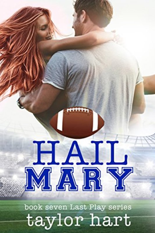 Book cover for "Hail Mary" by Taylor Hart