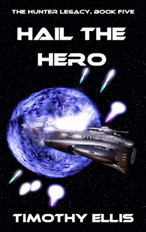 Book cover for "Hail the Hero" by Timothy Ellis