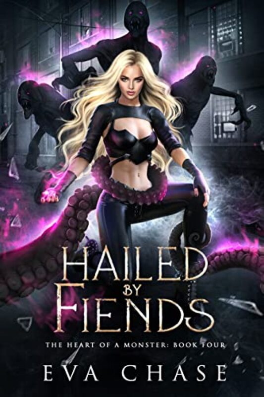 Book cover for "Hailed by Fiends" by Eva Chase