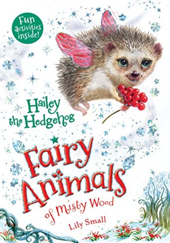 Book cover for "Hailey the Hedgehog" by Lily Small