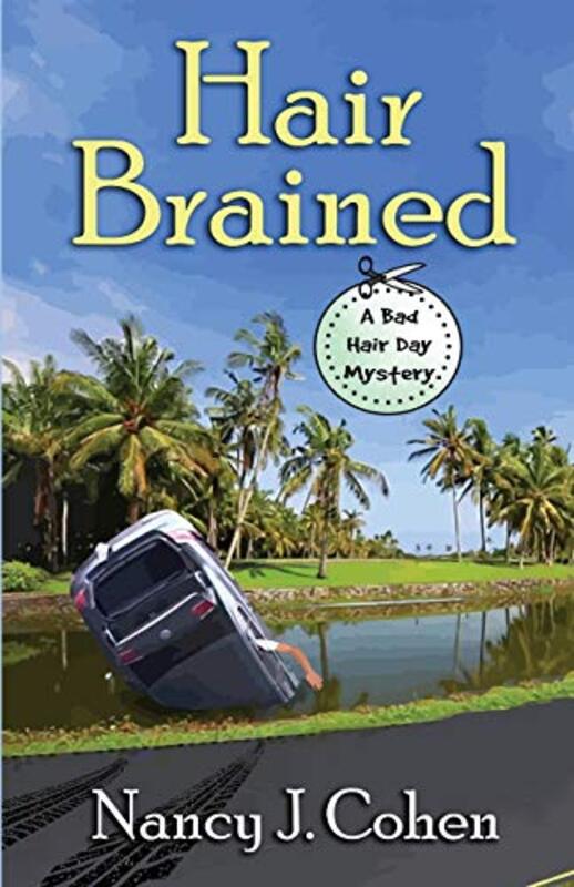 Book cover for "Hair Brained" by Nancy J Cohen