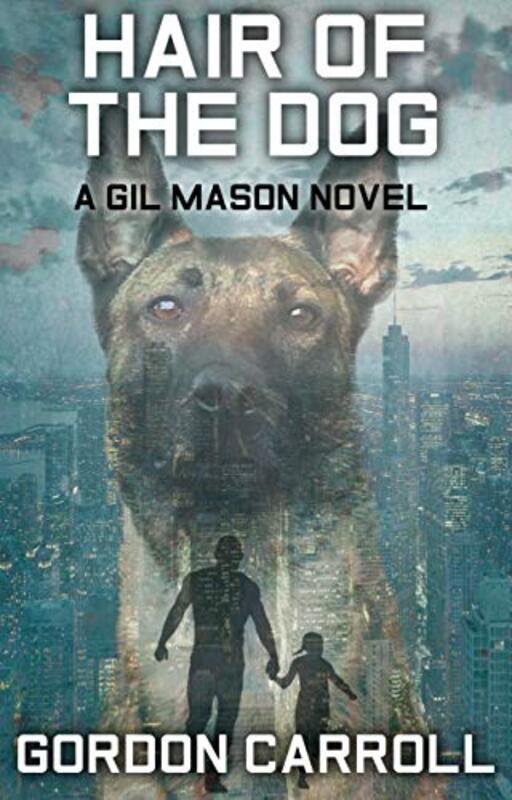 Book cover for "Hair of the Dog" by Gordon Carroll