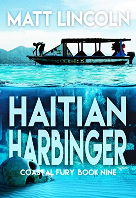 Book cover for "Haitian Harbinger" by Matt Lincoln