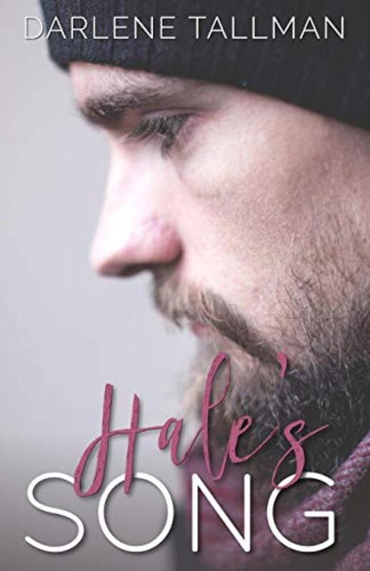Book cover for "Hale's Song" by Darlene Tallman