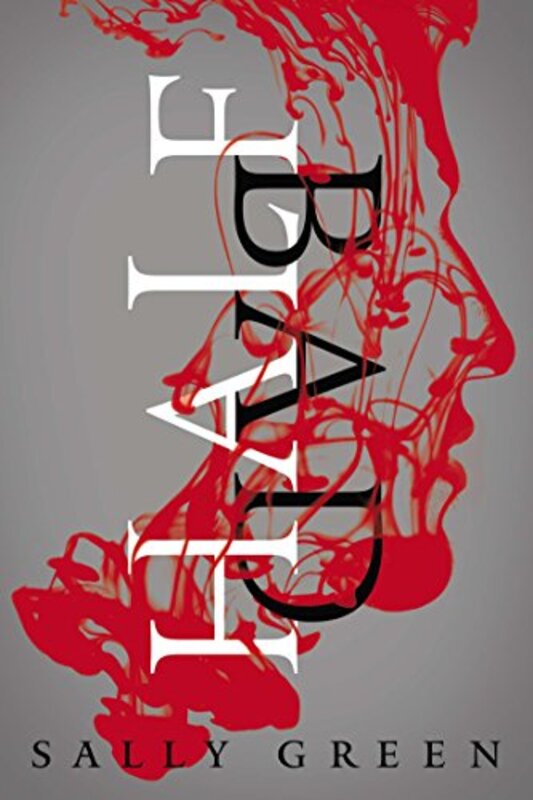 Book cover for "Half Bad" by Sally Green