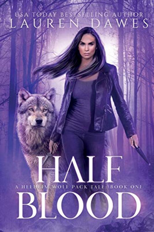 Book cover for "Half Blood" by Lauren Dawes