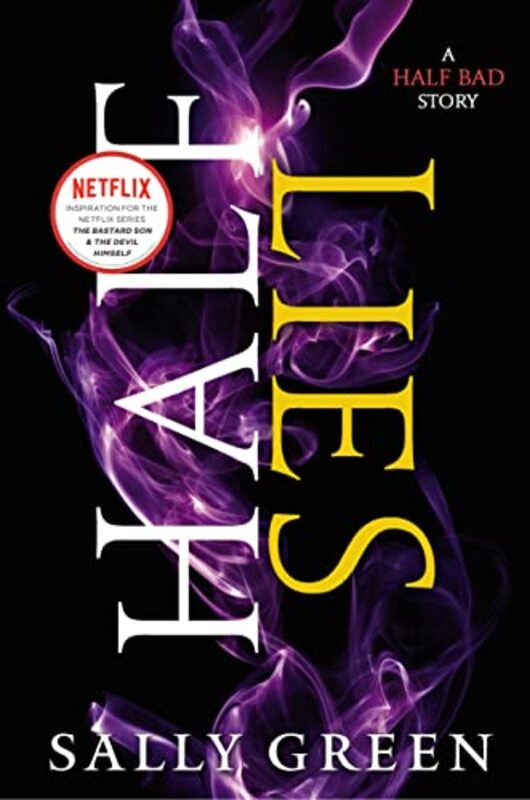 Book cover for "Half Lies" by Sally Green