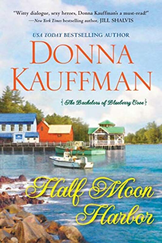 Book cover for "Half Moon Harbor" by Donna Kauffman