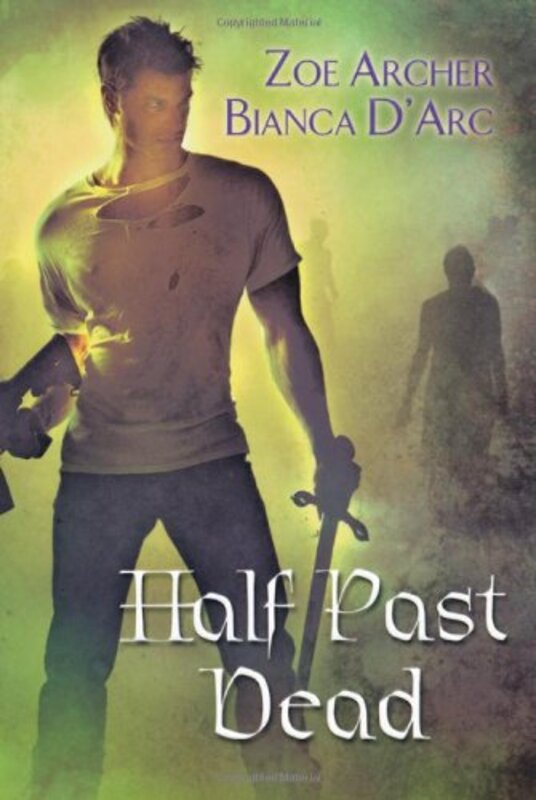Book cover for "Half Past Dead" by Bianca D'Arc