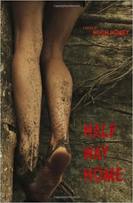 Book cover for "Half Way Home" by Hugh Howey