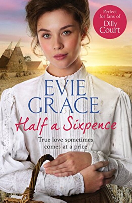 Book cover for "Half a Sixpence" by Evie Grace
