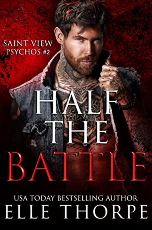 Book cover for "Half the Battle" by Elle Thorpe