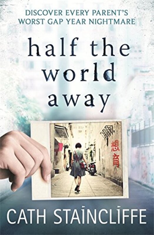 Book cover for "Half the World Away" by Cath Staincliffe
