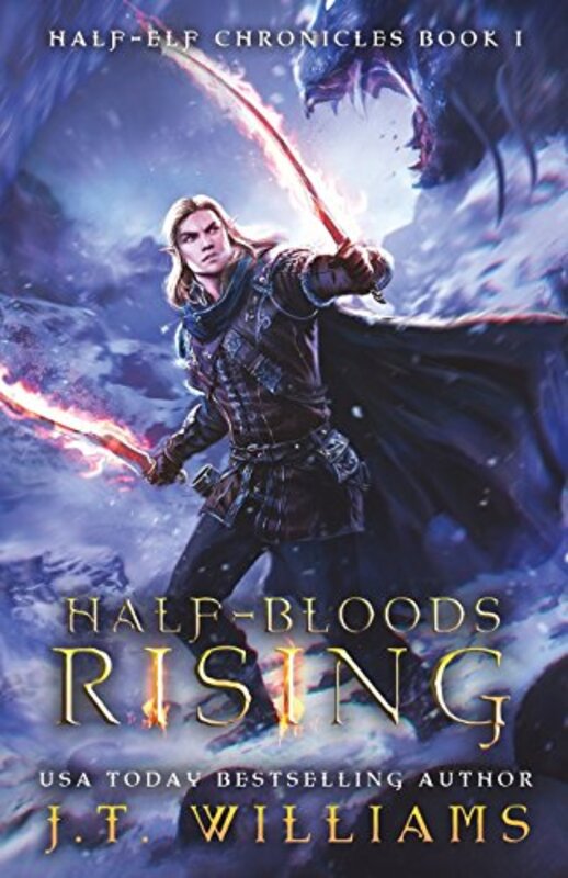 Book cover for "Half-Bloods Rising" by JT Williams
