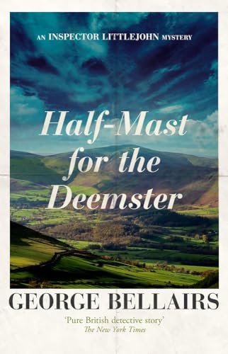 Book cover for "Half-Mast for the Deemster" by George Bellairs