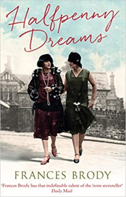 Book cover for "Halfpenny Dreams" by Frances Brody