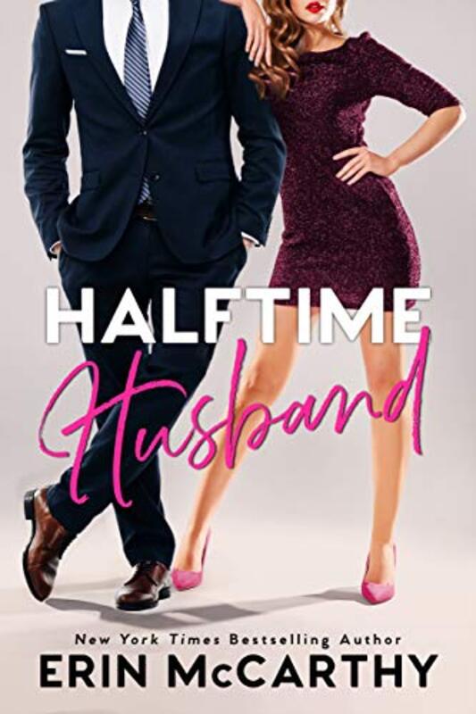 Book cover for "Halftime Husband" by Erin McCarthy
