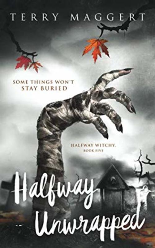 Book cover for "Halfway Unwrapped" by Terry Maggert