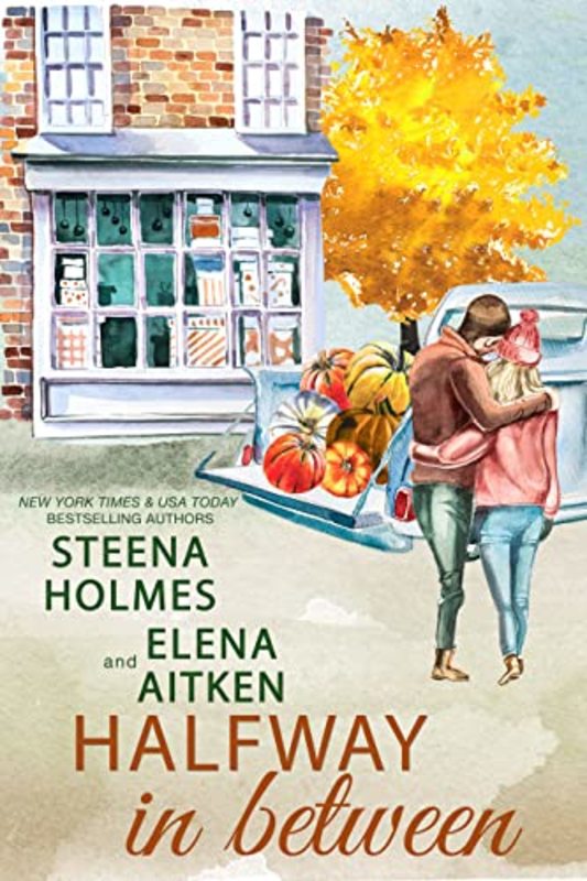 Book cover for "Halfway in Between" by Steena Holmes