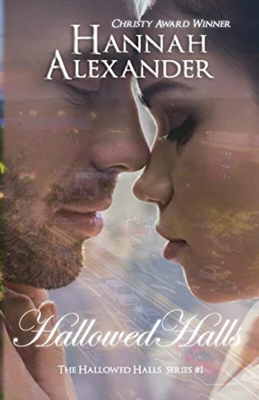 Book cover for "Hallowed Halls" by Hannah Alexander