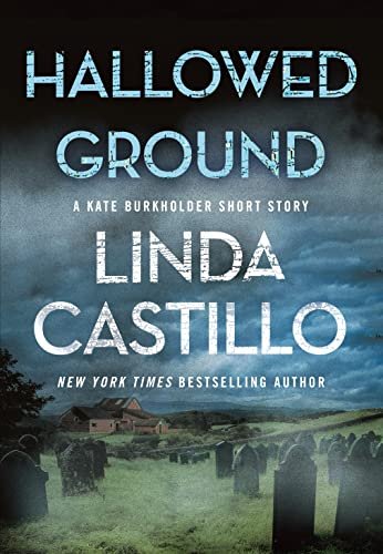Book cover for "Hallowed Ground" by Linda Castillo