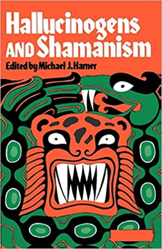 Book cover for "Hallucinogens and Shamanism" by Michael J. Harner