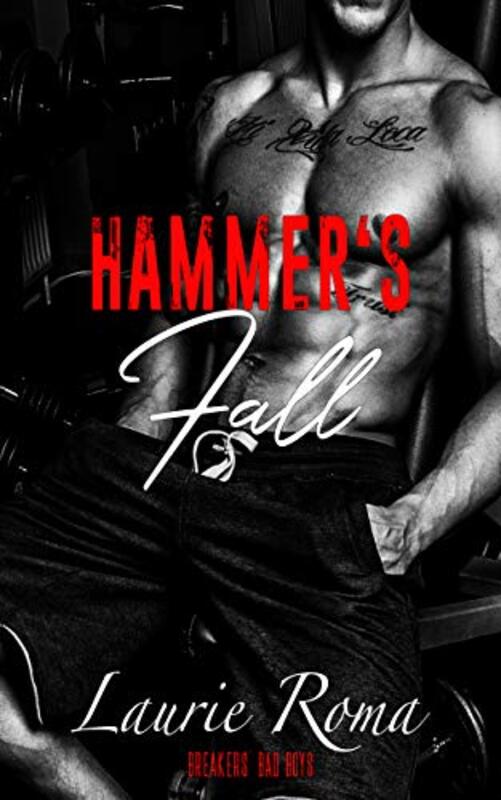 Book cover for "Hammer's Fall" by Laurie Roma