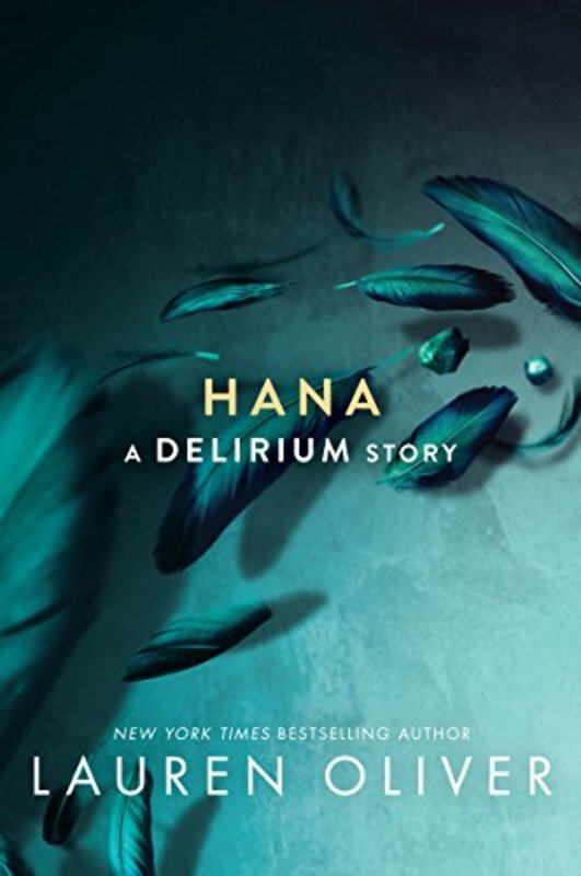 Book cover for "Hana" by Lauren Oliver