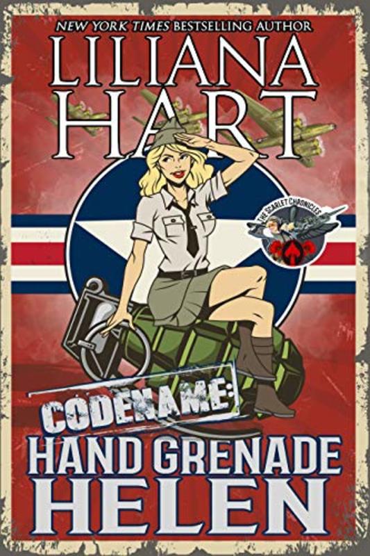 Book cover for "Hand Grenade Helen" by Liliana Hart