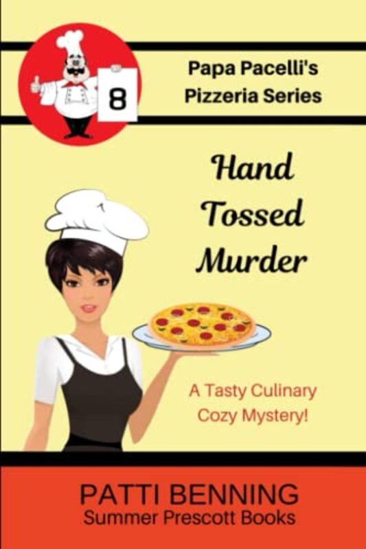 Book cover for "Hand Tossed Murder" by Patti Benning