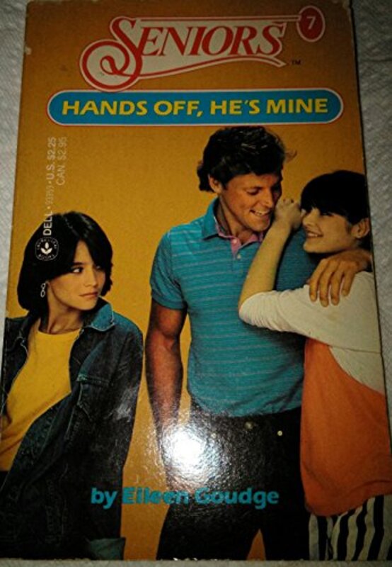 Book cover for "Hands Off, He's Mine" by Eileen Goudge