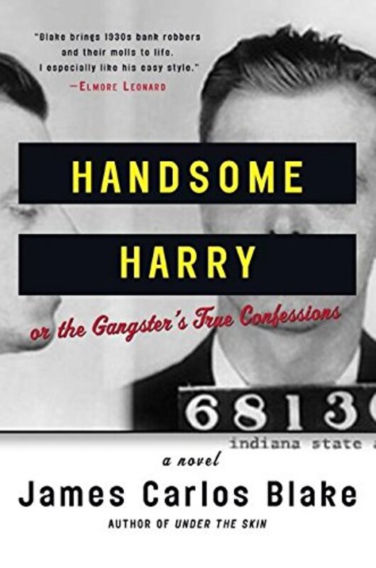 Book cover for "Handsome Harry" by James Carlos Blake