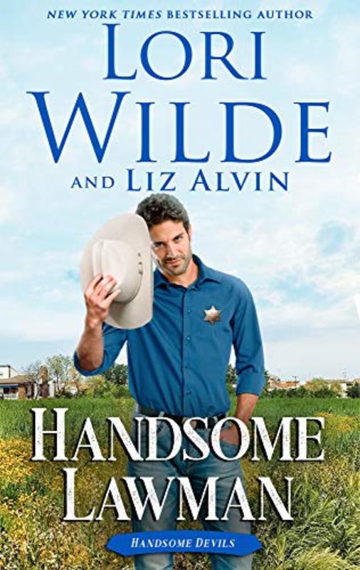 Book cover for "Handsome Lawman" by Lori Wilde