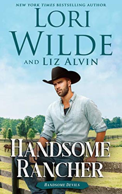 Book cover for "Handsome Rancher" by Lori Wilde