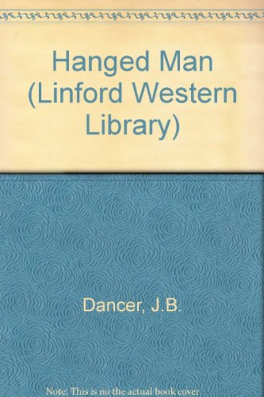 Book cover for "Hanged Man" by JB Dancer